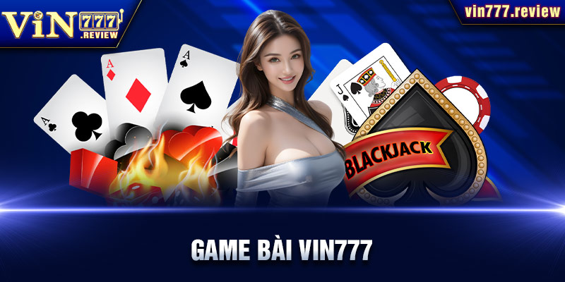 Game bài Vin777 (777vin)